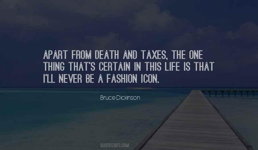Quotes About Death And Taxes #756861