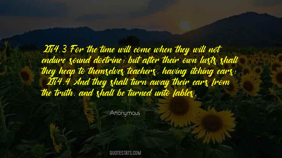 Quotes About The Time Will Come #968115