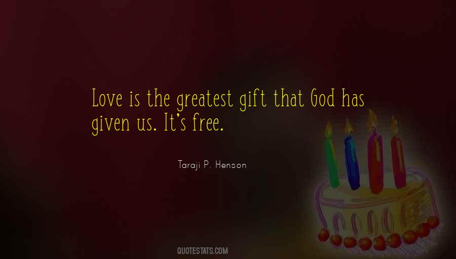 Free Gift Quotes #353774