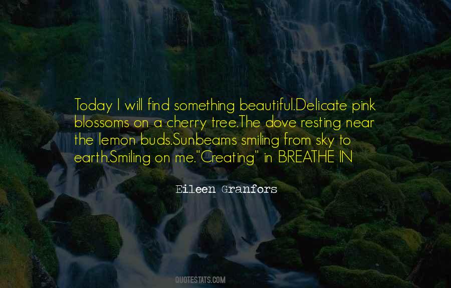 Breathe In Quotes #1112286