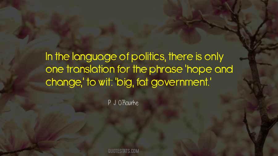 Politics Of Language Quotes #1732777