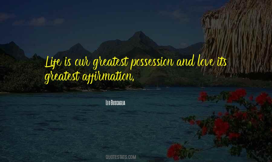 Quotes About Possession And Love #1053492