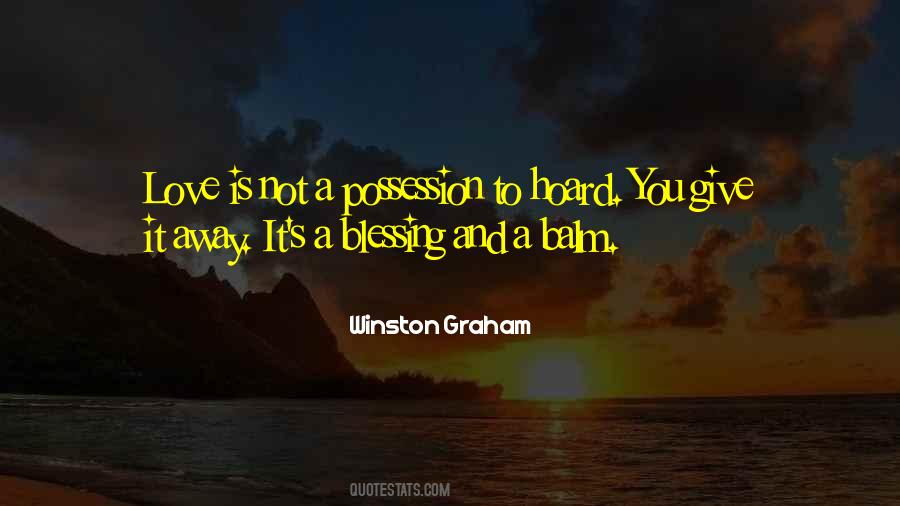 Quotes About Possession And Love #1155732