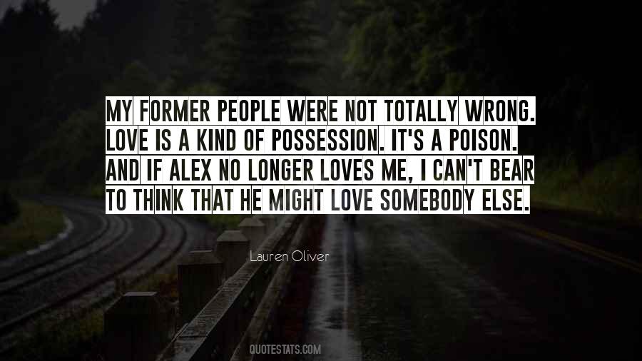 Quotes About Possession And Love #1535467