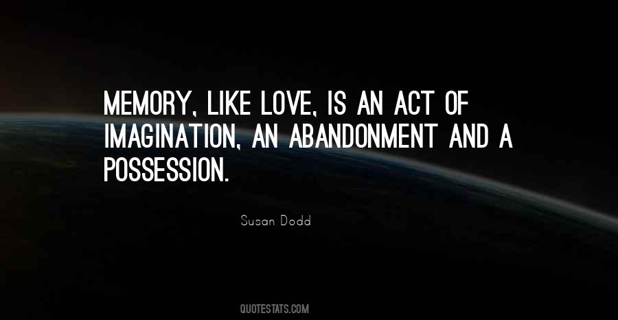 Quotes About Possession And Love #1772239