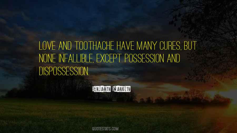 Quotes About Possession And Love #626950