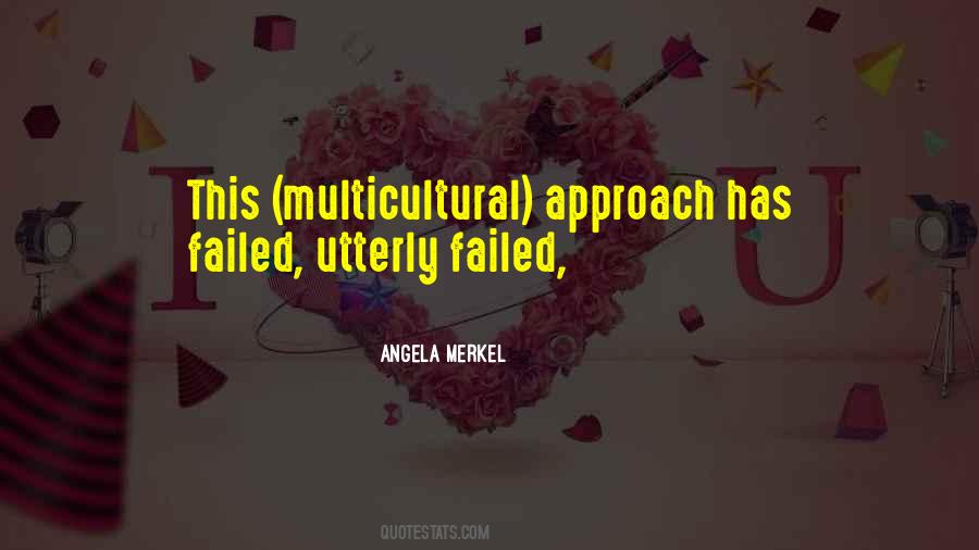 Quotes About Multicultural #243802