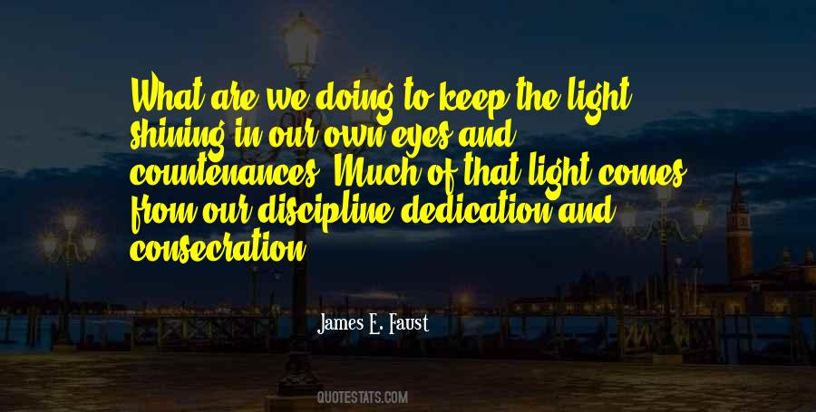 Quotes About Light Shining #1077816