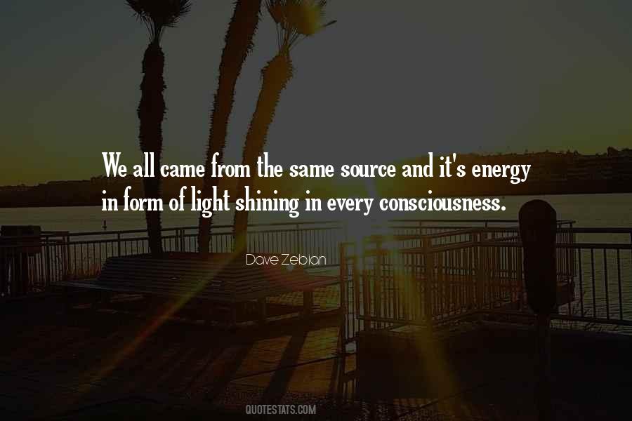 Quotes About Light Shining #1154897