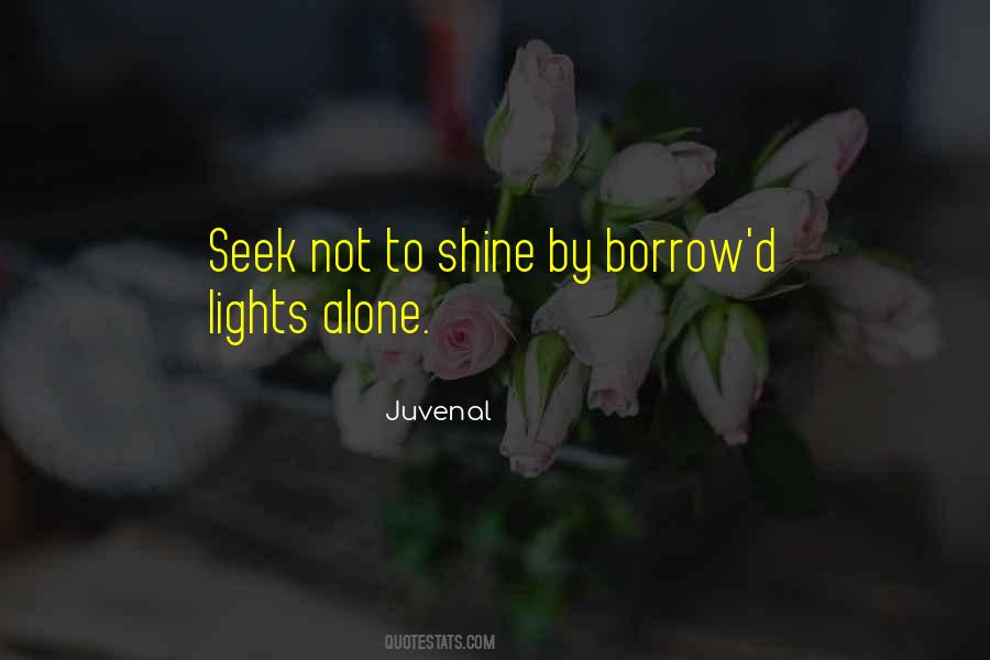 Quotes About Light Shining #414712