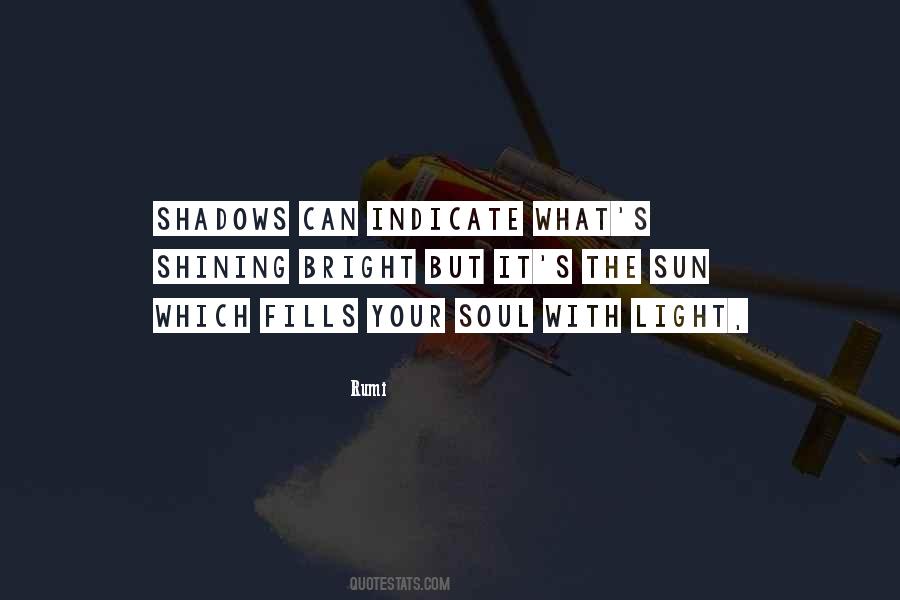 Quotes About Light Shining #462553