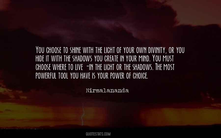 Quotes About Light Shining #479097