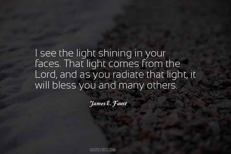 Quotes About Light Shining #608521