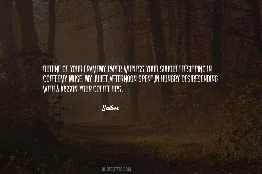 Quotes About Sipping Coffee #1229670