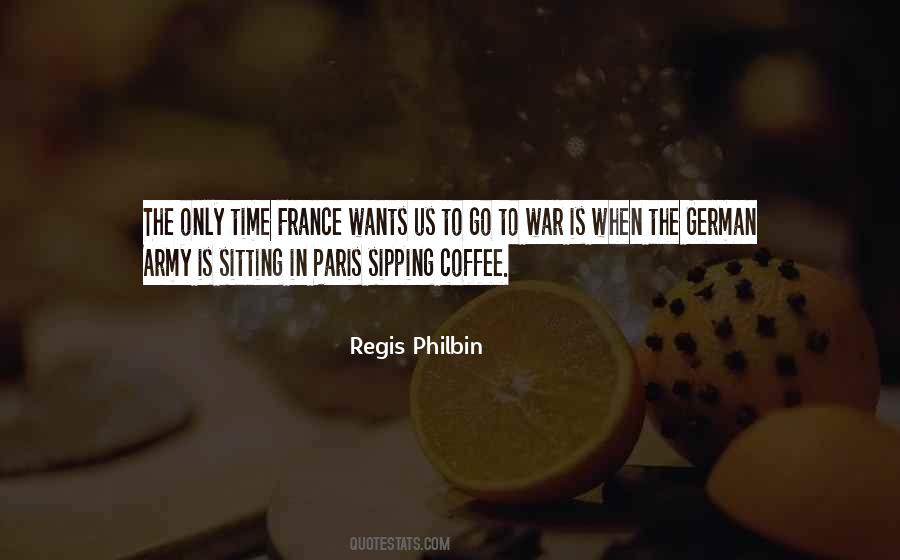 Quotes About Sipping Coffee #1297688