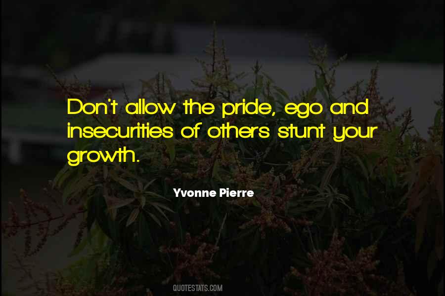 Quotes About Ego And Pride #108178