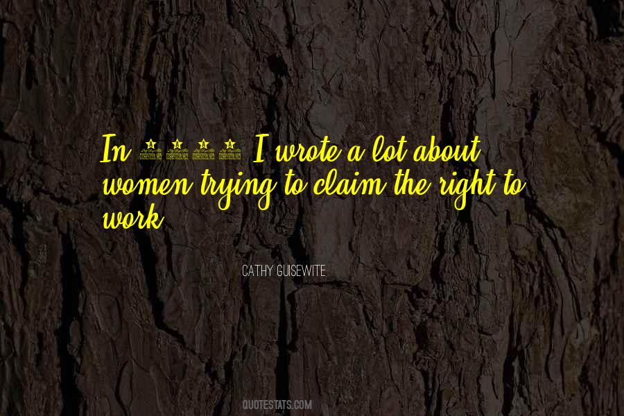 Quotes About Right To Work #1638447