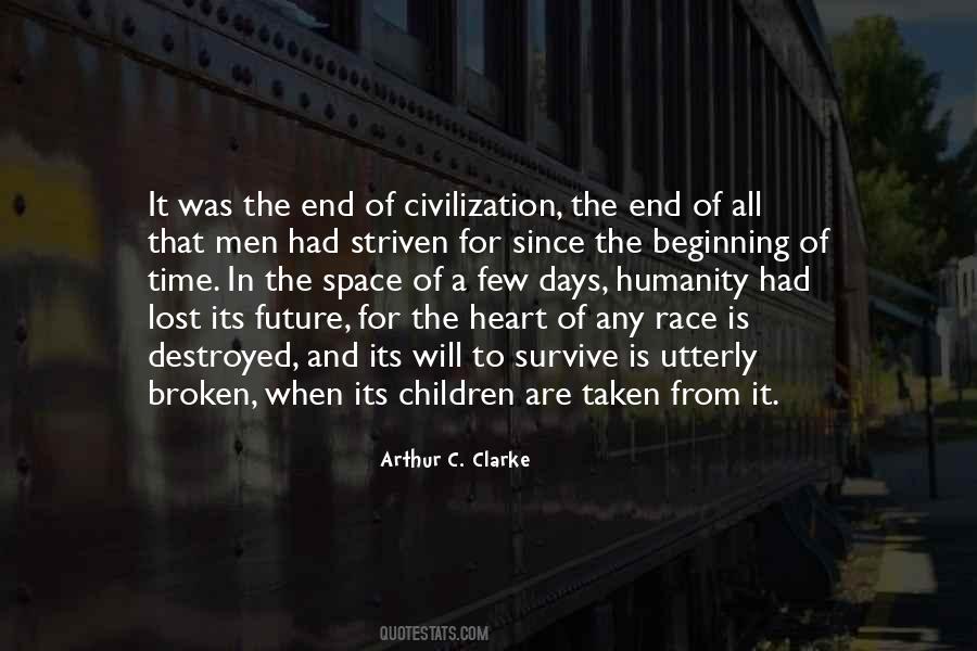 Civilization Is A Race Quotes #1879260