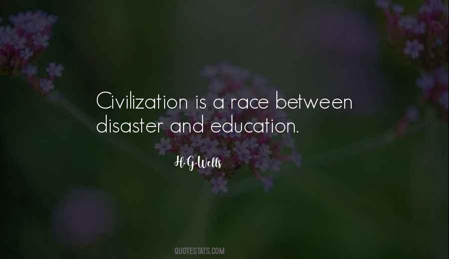 Civilization Is A Race Quotes #830822