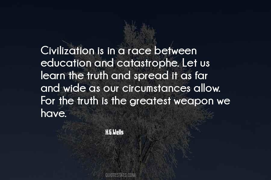 Civilization Is A Race Quotes #895132