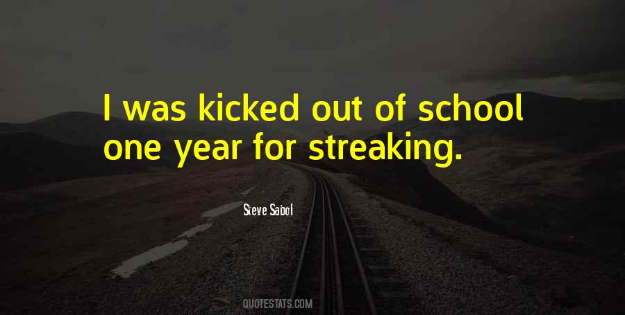 Quotes About Streaking #1575850