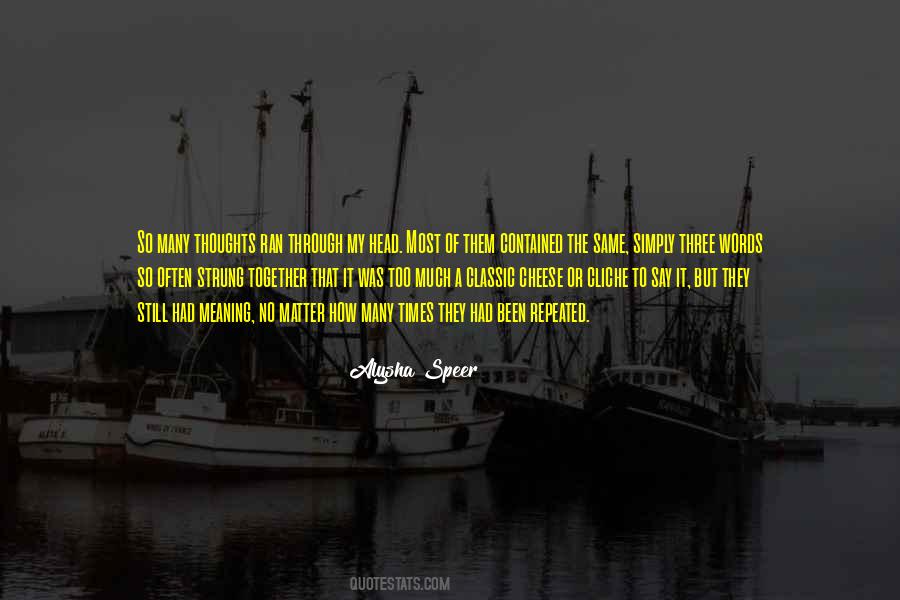 Say That I Love Quotes #44403