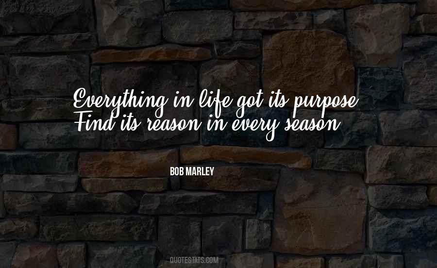 Quotes About To Everything There Is A Season #483821