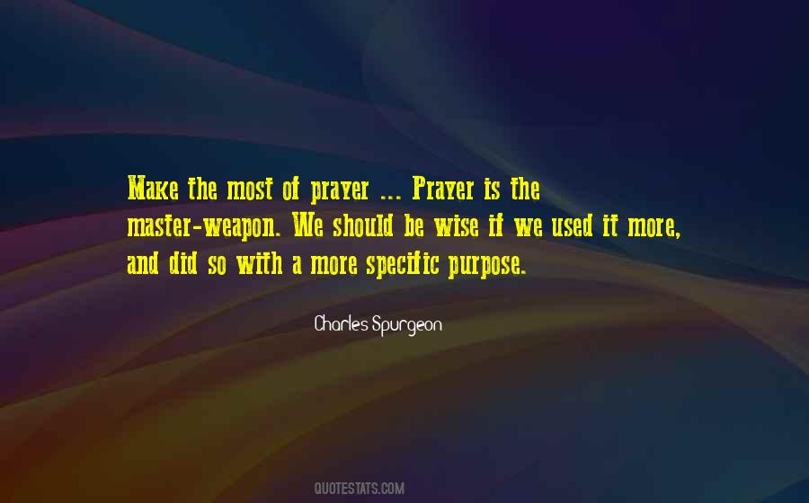 Quotes About The Purpose Of Prayer #1200361