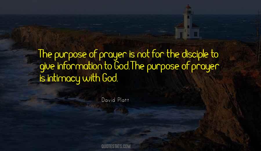 Quotes About The Purpose Of Prayer #1202963