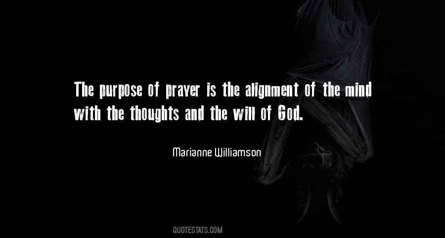 Quotes About The Purpose Of Prayer #1303608