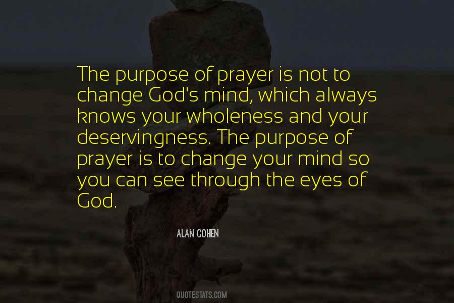 Quotes About The Purpose Of Prayer #131949