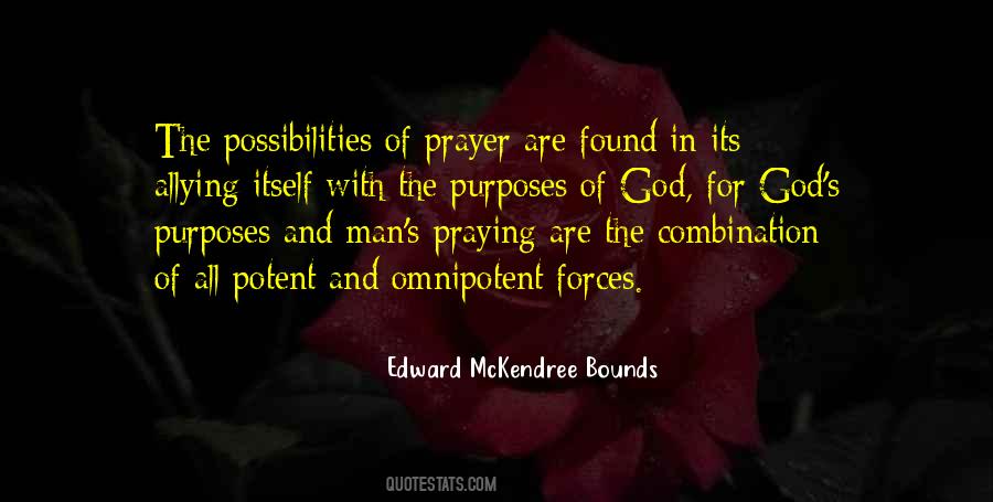 Quotes About The Purpose Of Prayer #1736475