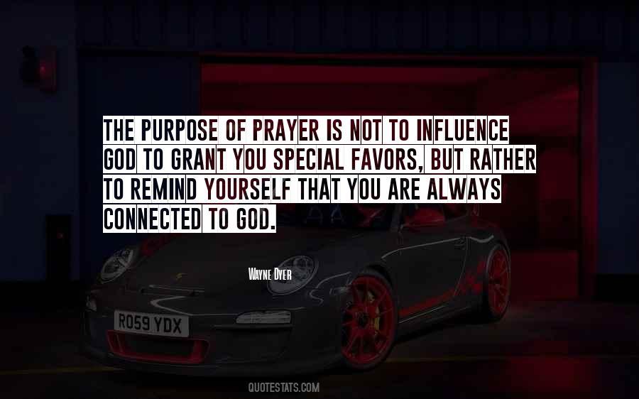 Quotes About The Purpose Of Prayer #824270