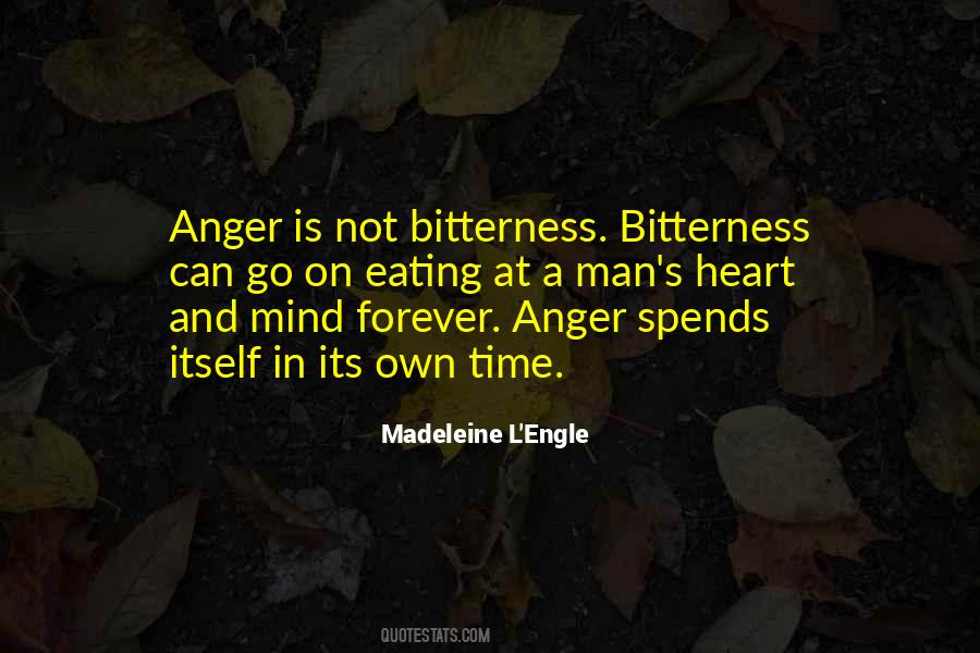 Quotes About Anger And Bitterness #26051