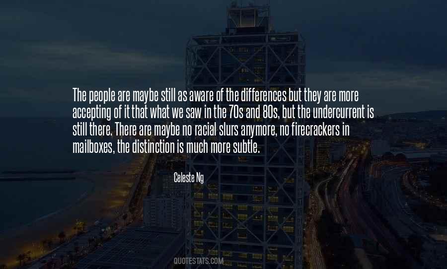 Quotes About Accepting Others Differences #807166