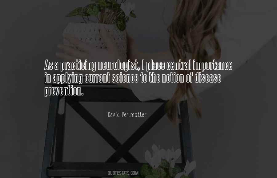 Quotes About Disease Prevention #1332133