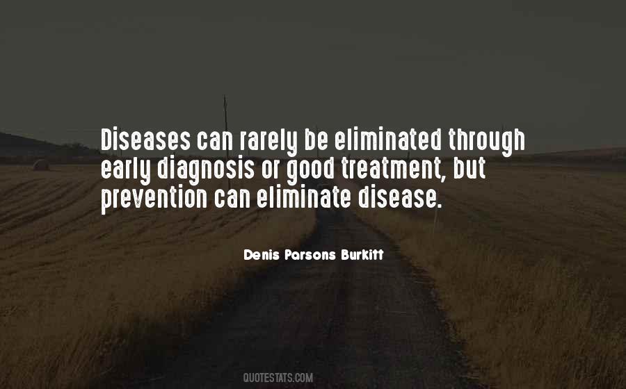 Quotes About Disease Prevention #1853487