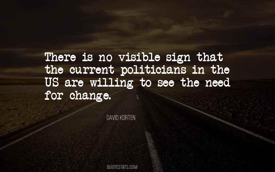 Quotes About Willing To Change #128667