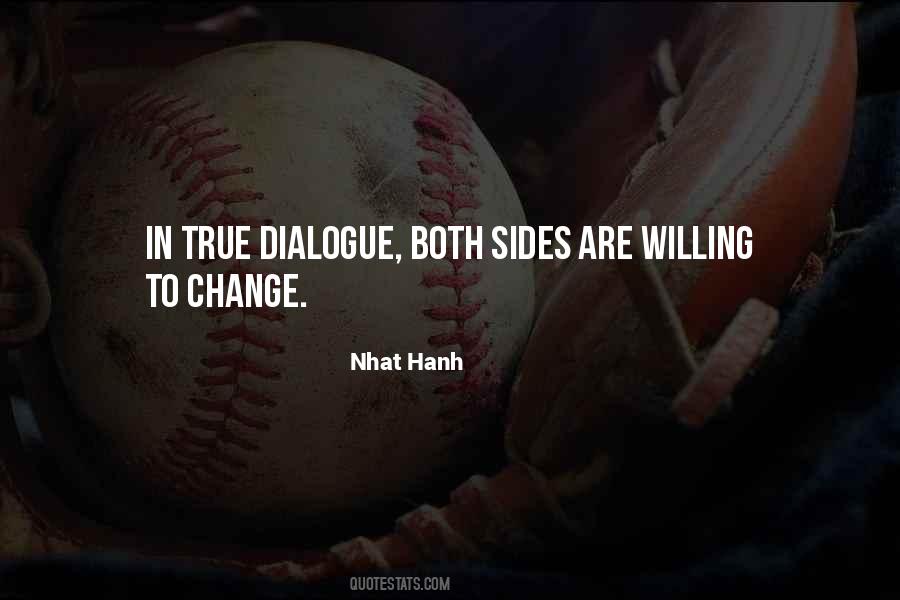 Quotes About Willing To Change #239883