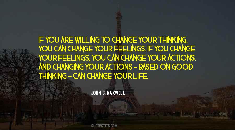 Quotes About Willing To Change #274846