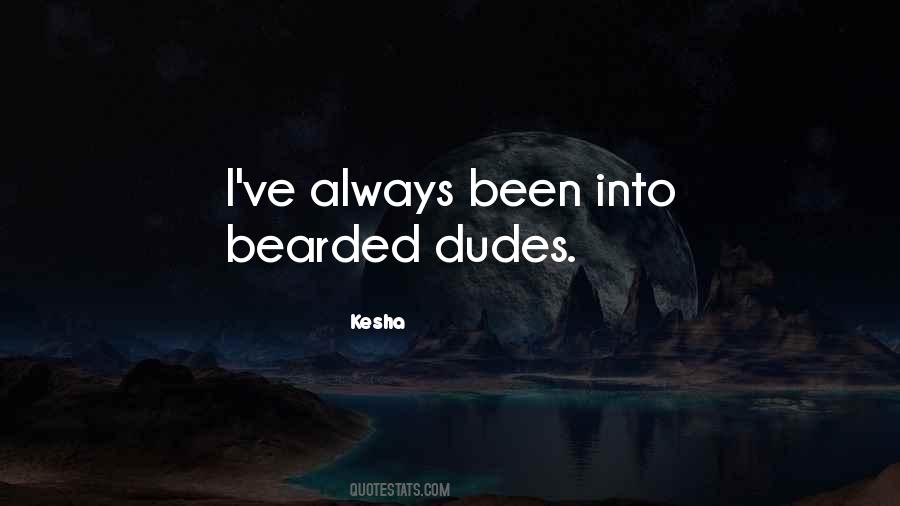 Quotes About Dudes #234529