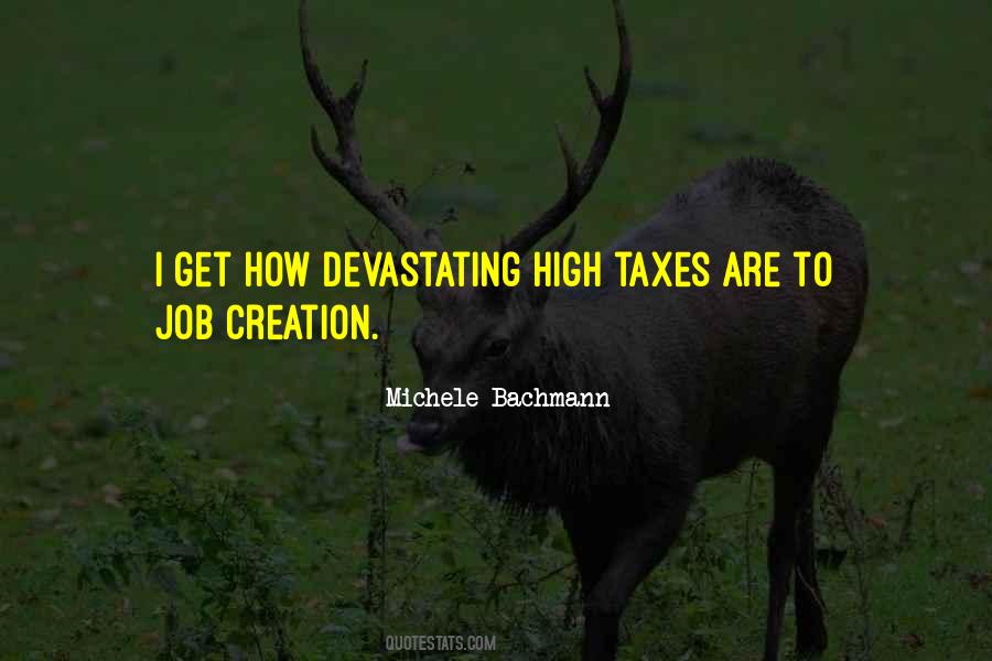 High Taxes Quotes #1477130