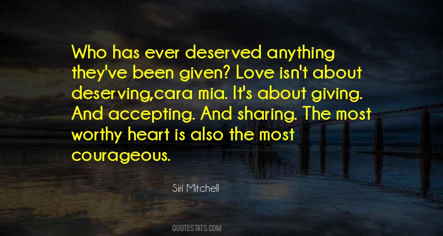 Quotes About Deserving #1723783