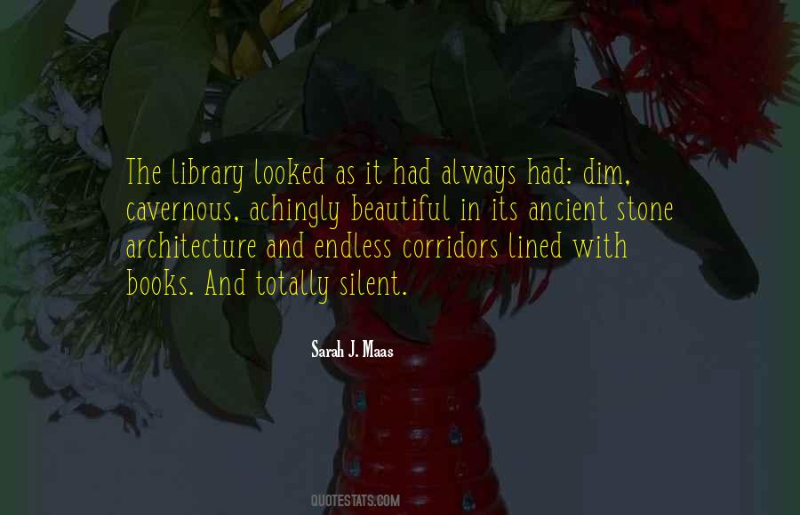 Quotes About Ancient Architecture #1058421