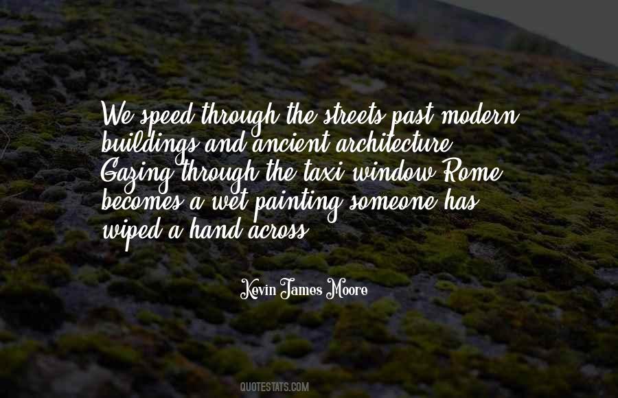 Quotes About Ancient Architecture #896044