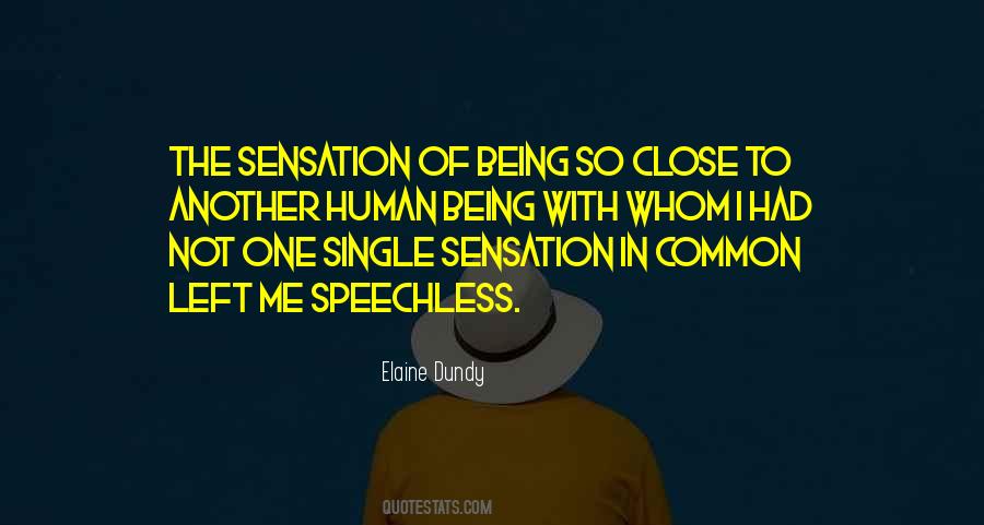 Quotes About Being Speechless #982027