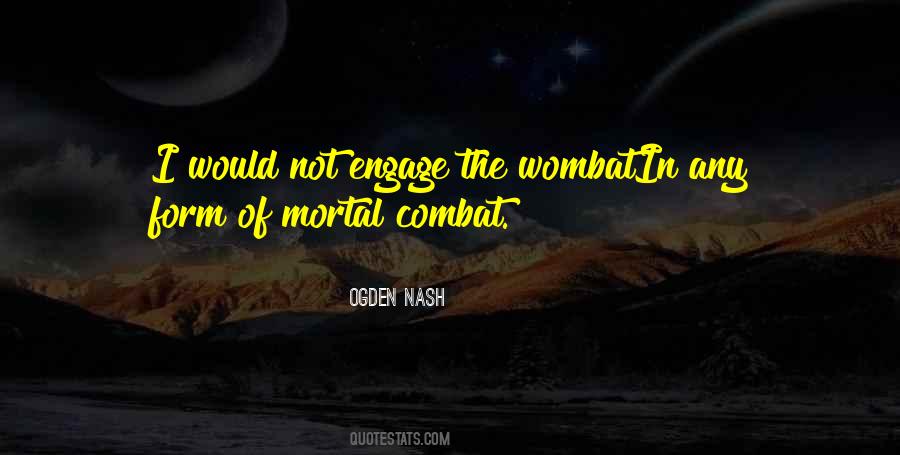 Quotes About Combat #1310241