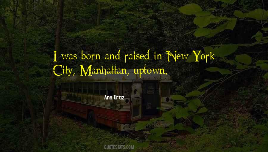 Quotes About Manhattan #1330295