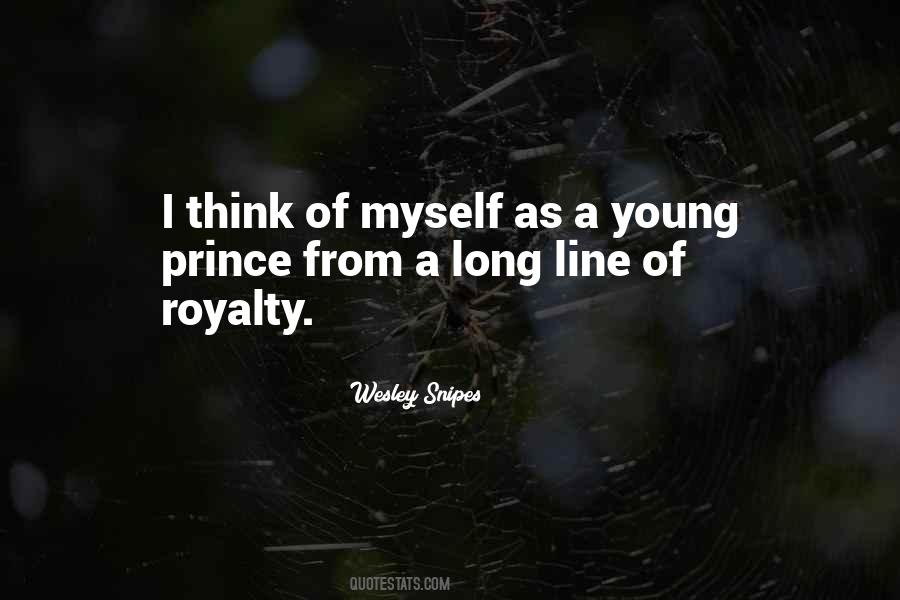 Quotes About Royalty #1560016