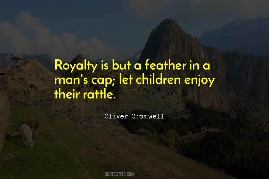 Quotes About Royalty #1719279